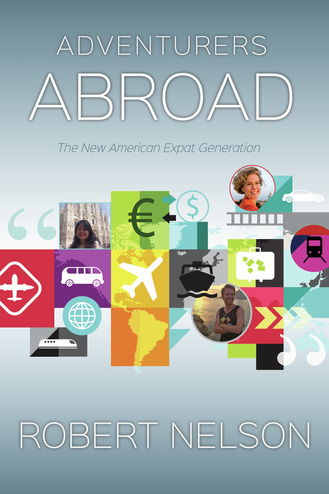 Adventures Abroad by Robert Nelson