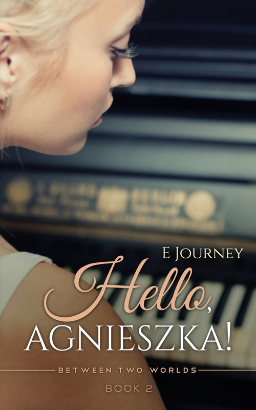 Hello, Agnieszka by E Journey