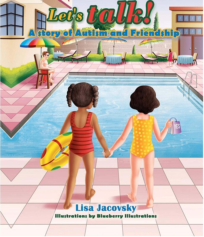 Let's Talk: A STORY OF AUTISM AND FRIENDSHIP by Lisa Jacovsky