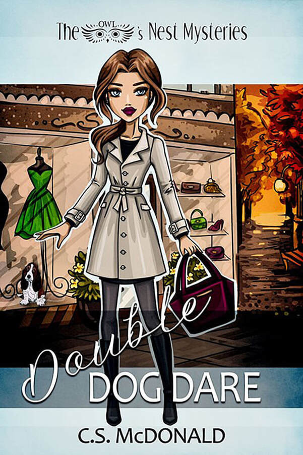DOUBLE DOG DARE (An Owl's Nest Mystery) by C.S. McDonald