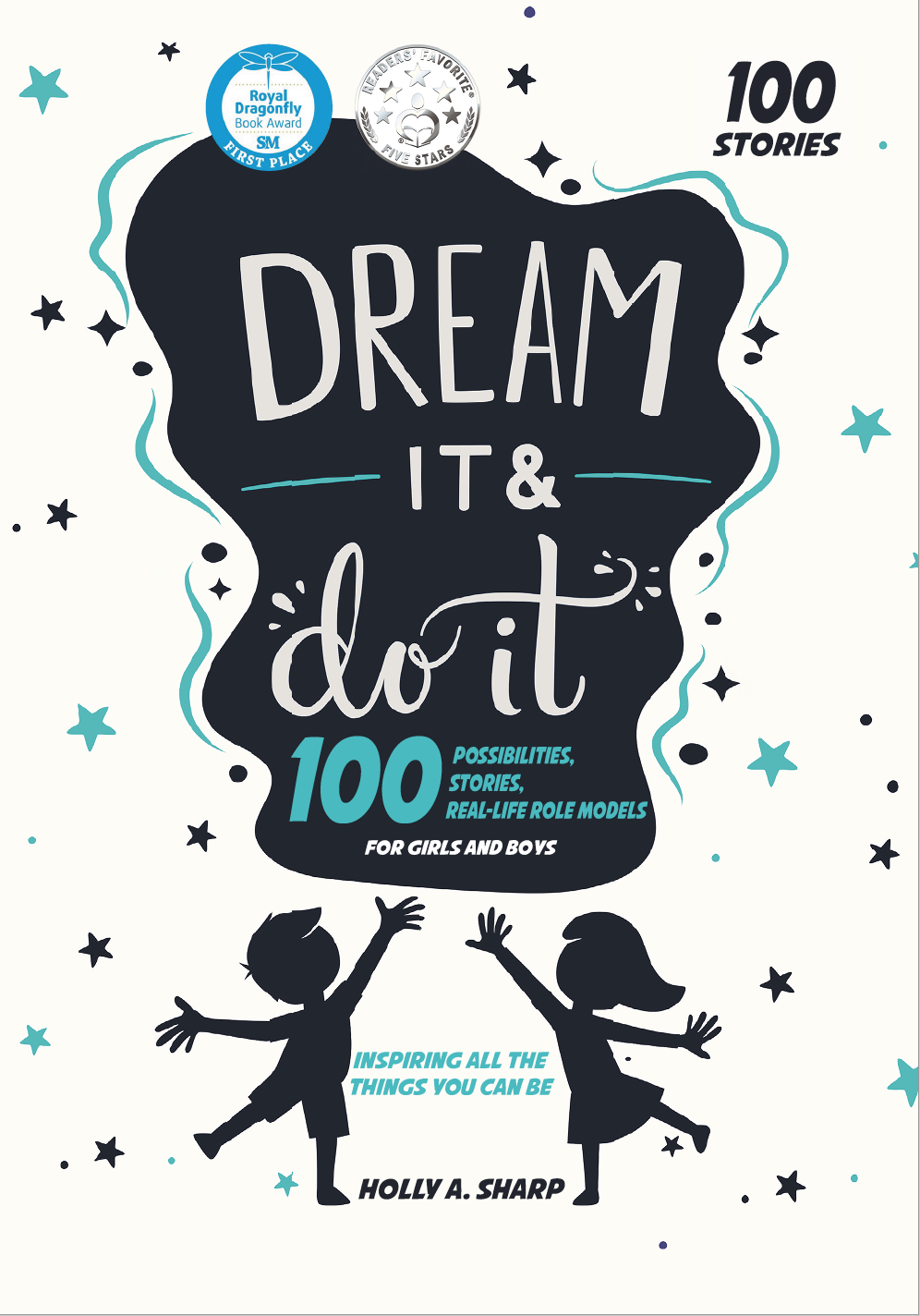 DREAM IT & DO IT by Holly Sharp