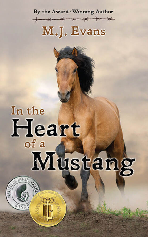 IN THE HEART OF A MUSTANG by M.J. Evans