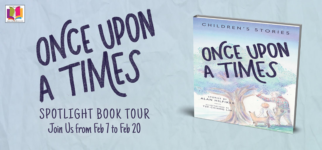 Once Upon a Times: Children's Stories by Alan Hilfiker