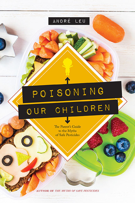 Poisoning Our Children by Andre Leu