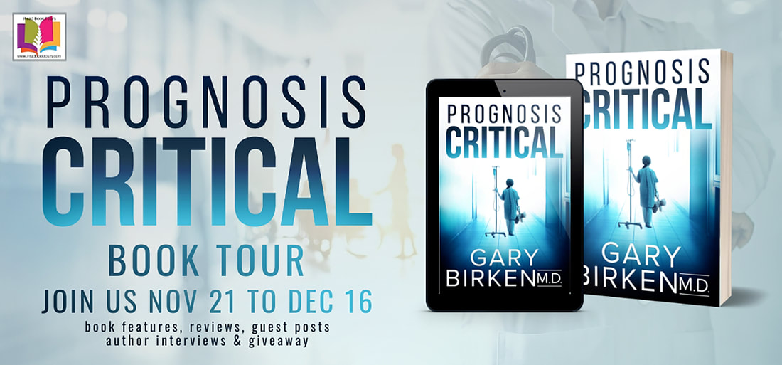 Prognosis Critical by Gary Birken MD