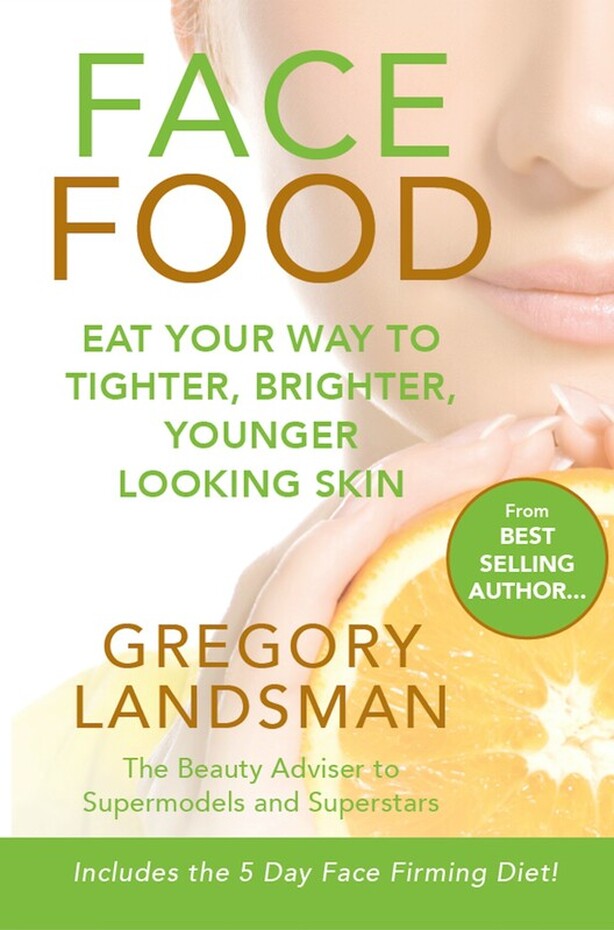 FACE FOOD by Gregory Landsman