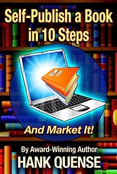 SELF-PUBLISH A BOOK IN 10 STEPS