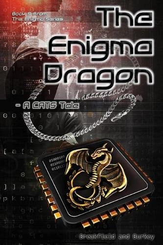 The Enigma Dragon by Charles V. Breakfield and Roxanne E. Burkey