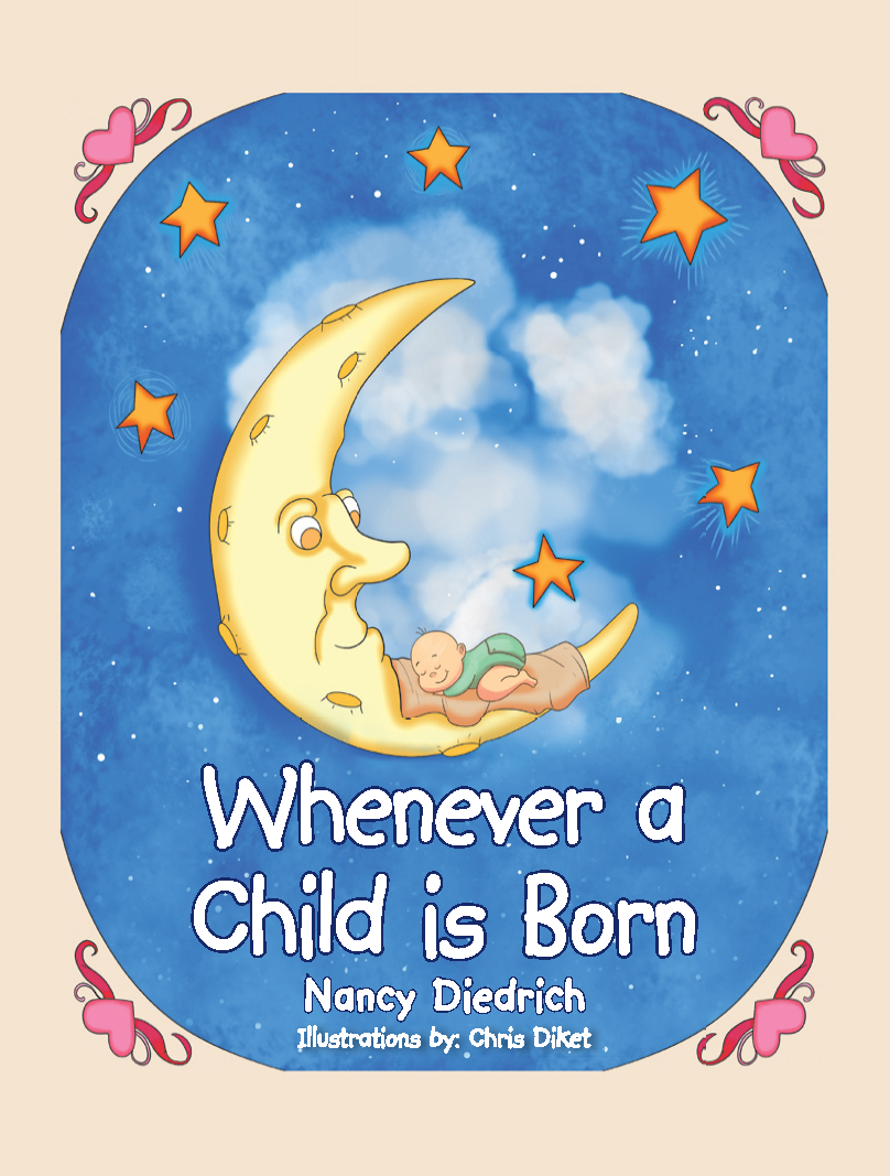 WHEN A CHILD IS BORN by Nancy Diedrich