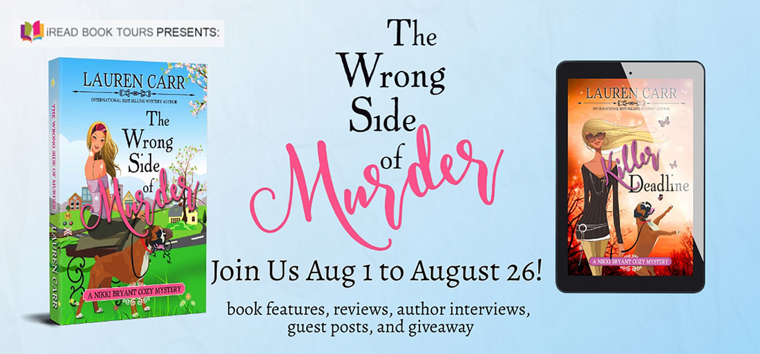 THE WRONG SIDE OF MURDER (a Nikki Bryant Cozy Mystery) by Lauren Carr