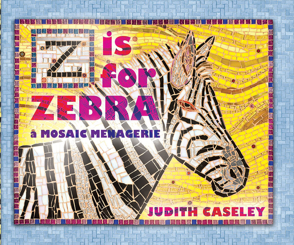 Z IS FOR ZEBRA by Judith Caseley