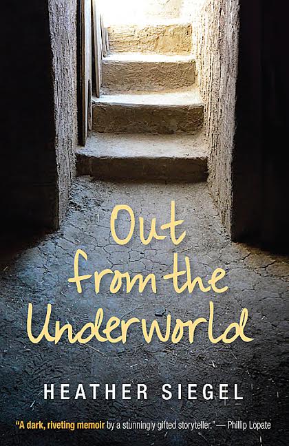 Out From the Underworld by Heather Siegel