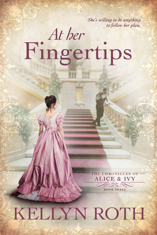 At Her Fingertips by Kelly N. Roth