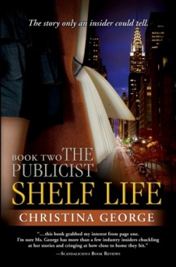 Shelf Life Book 2 by Christina George