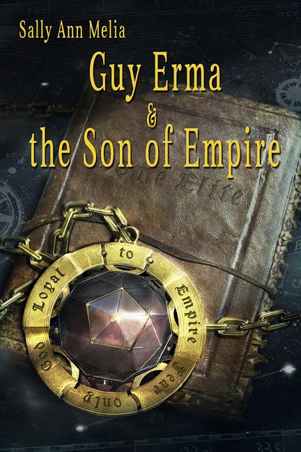 Guy Erma & the Son of Empire by Sally Ann Melia