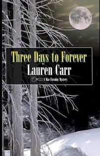 Three Days to Forever by Lauren Carr