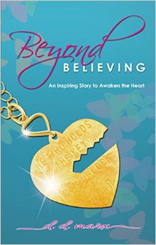 Beyond Believing by D.D. Marx