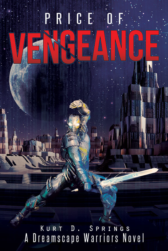 Price of Vengeance by Kurt D. Springs