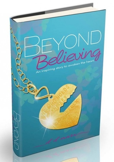 Beyond Believing by D.D. Marx