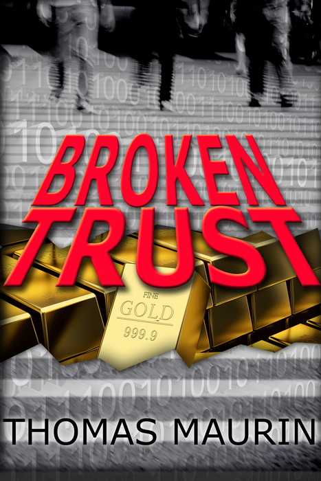 Broken Trust by Thomas Maurin