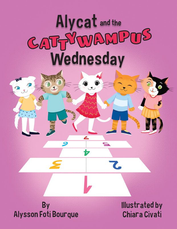 ALYCAT AND THE CATTYWAMPUS WEDNESDAY by Alysson Foti Bourque