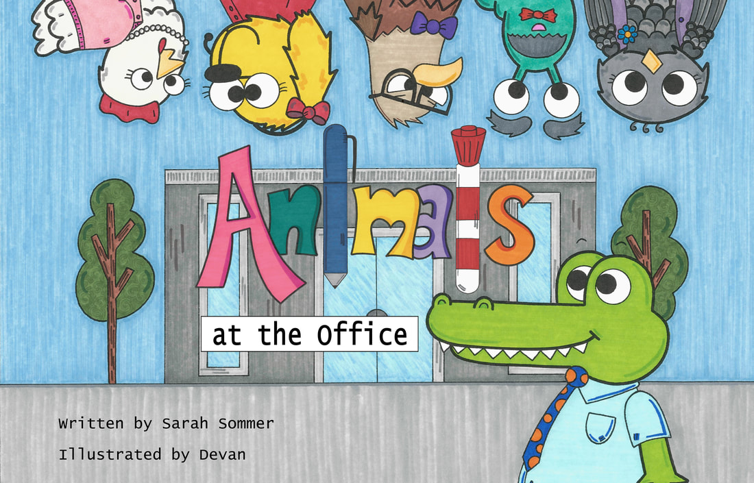 ANIMALS IN THE OFFICE by Sarah Sommer