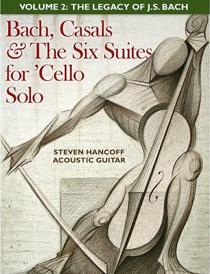 Back Casals & The Six Suites for Cello