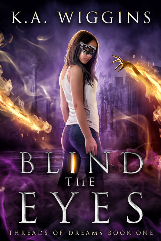 BLIND THE EYES by K.A. Wiggins