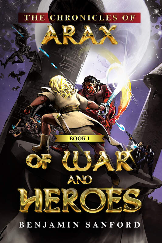 OF WAR AND HEROES by Benjamin Sanford
