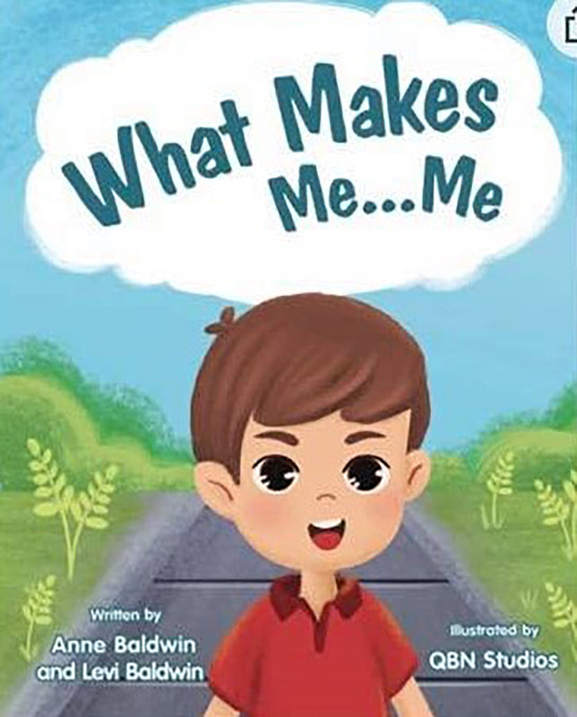 WHAT MAKES ME ... ME by Anne Baldwin