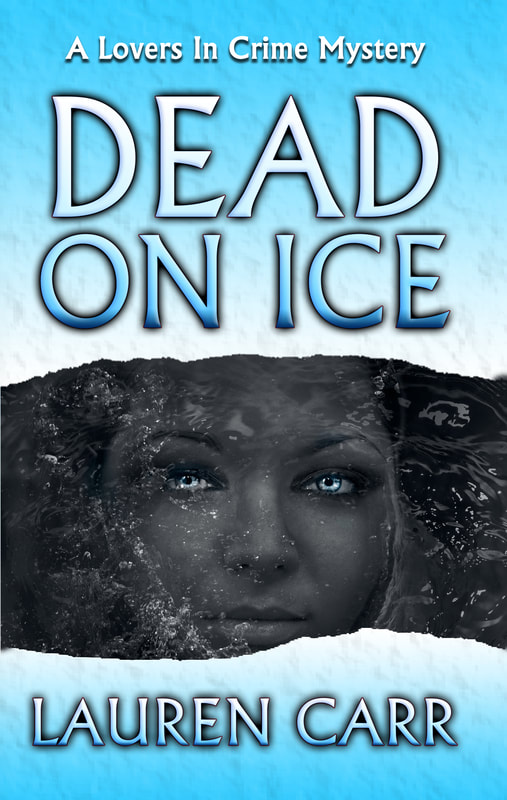 Dead on Ice by Lauren Carr
