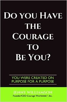 Do You Have the Courage to be You? by Jenny Williamson
