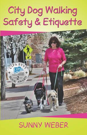 City Dog Walking Safety & Etiquette by Sunny Weber