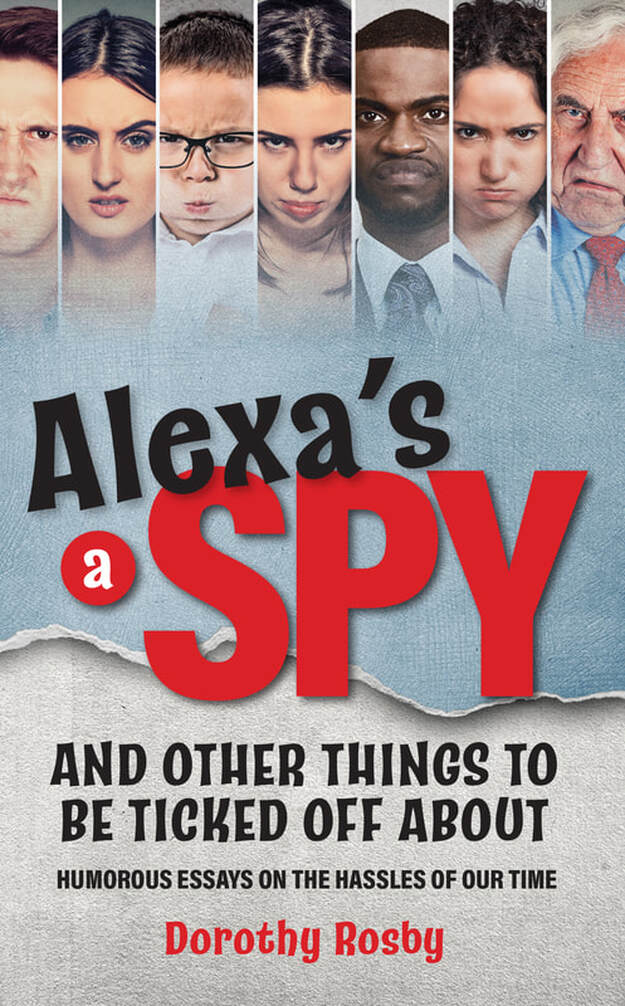 ALEXA'S A SPY by Dorothy Rosby