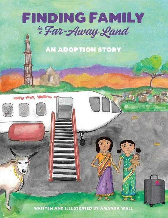 FINDING FAMILY IN A FAR-AWAY LAND by Amanda Wall