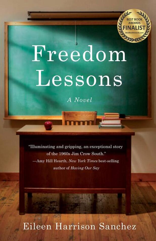 FREEDOM LESSONS by Eileen Harrison Sanchez
