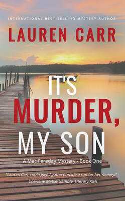 IT'S MURDER, MY SON by Lauren Carr