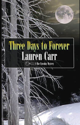 THREE DAYS TO FOREVER by Lauren Carr