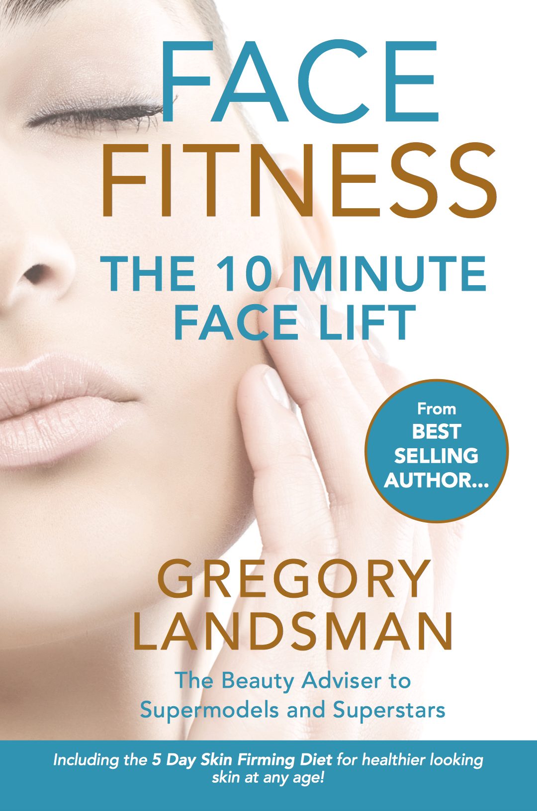 FACE FITNESS by Gregory Landsman