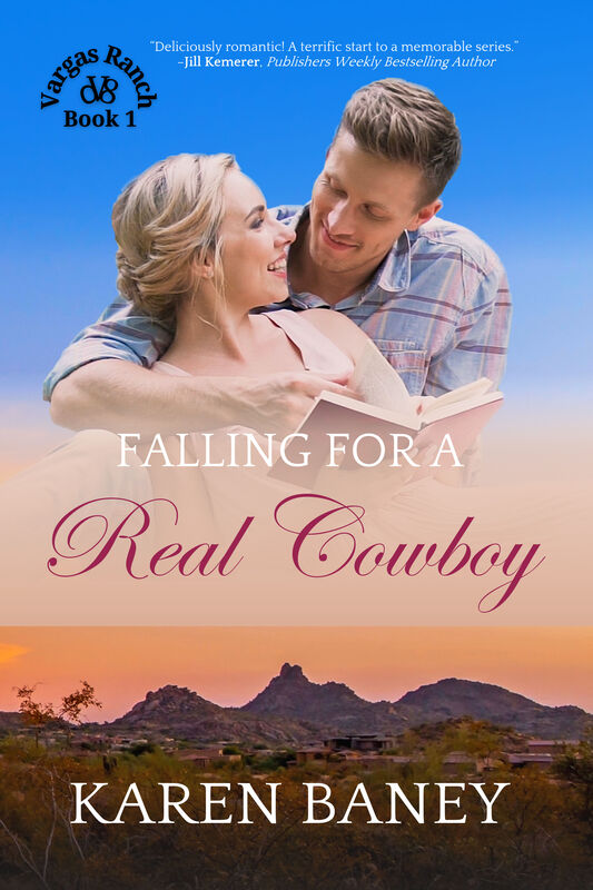 FALLING FOR A REAL COWBOY by Karen Baney