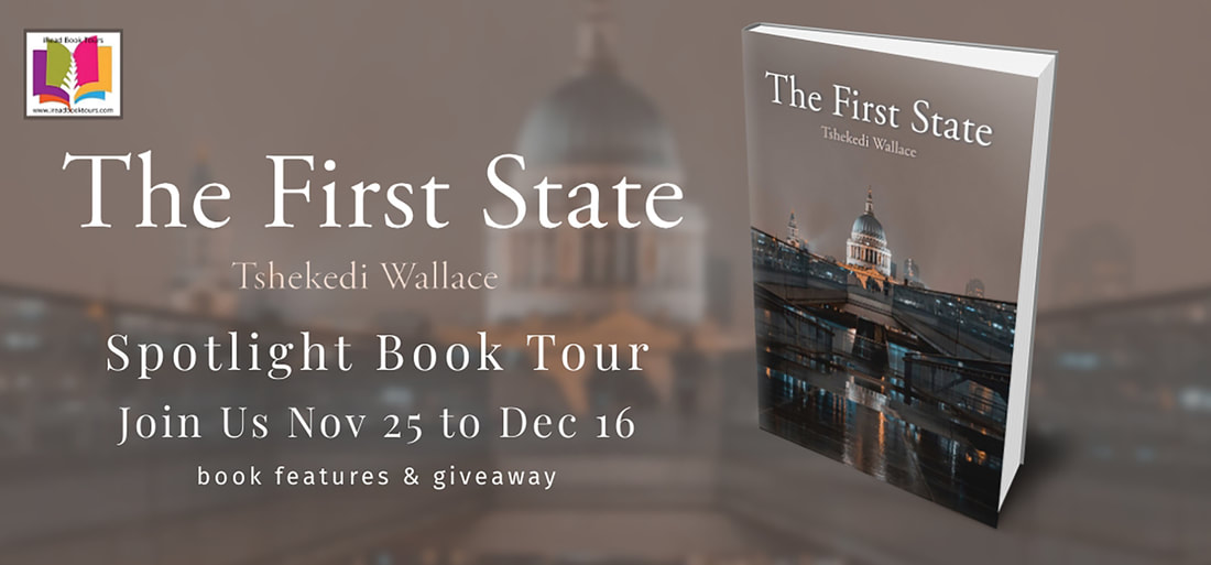 THE FIRST STATE by Tshekedi Wallace