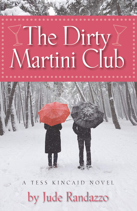 THE DIRTY MARTINI CLUB by Jude Randazzo