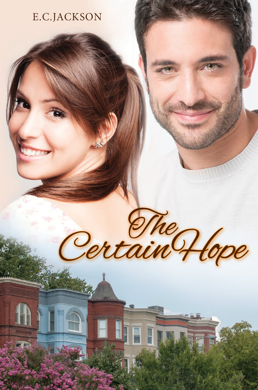 THE CERTAIN HOPE by E. C. Jackson