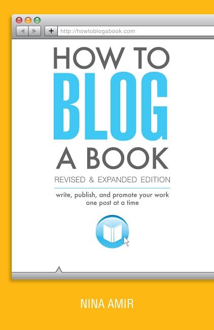 How to Blog a Book by Nina Amir