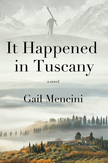 IT HAPPENED IN TUSCANY by Gail Mencini