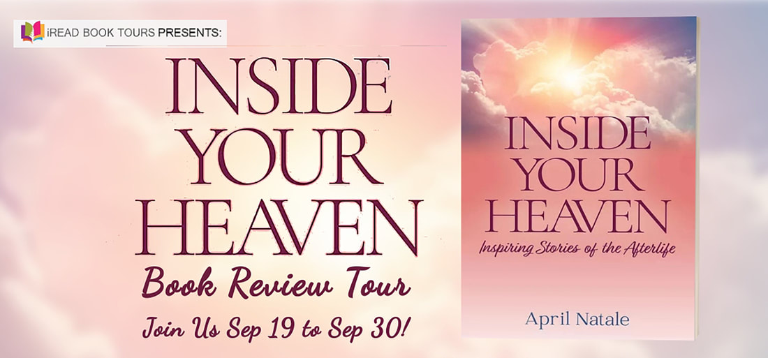 INSIDE YOUR HEAVEN by April Natale