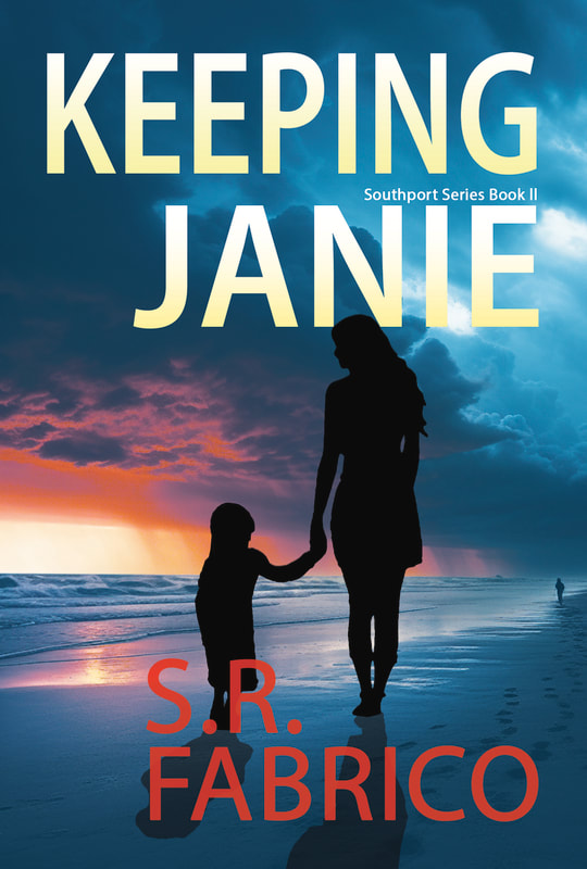 KEEPING JANIE by S.R. Fabrico
