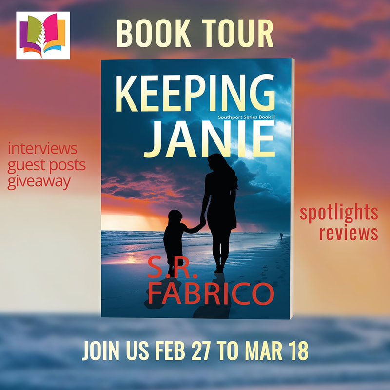 KEEPING JANIE (Southport Series, Book II) by S. R. Fabrico