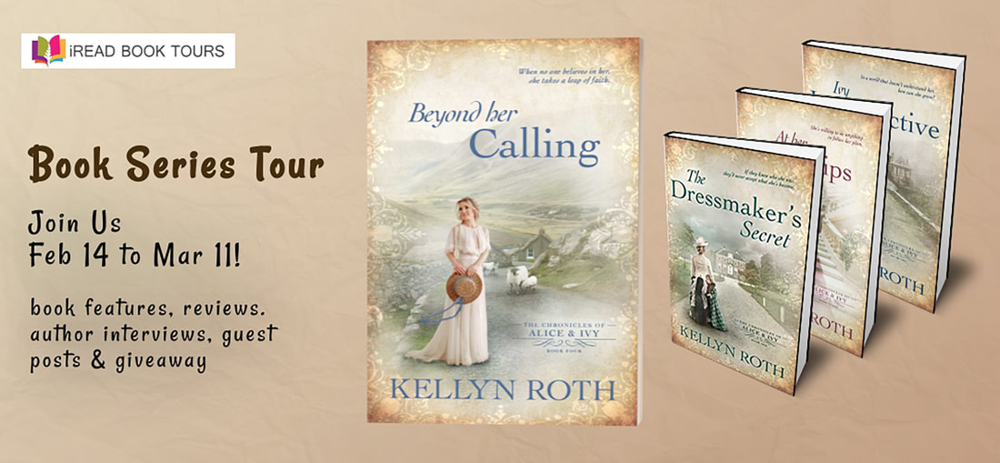 BEYOND HER CALLING (THE CHRONICLES OF ALICE AND IVY) by Kellyn Roth