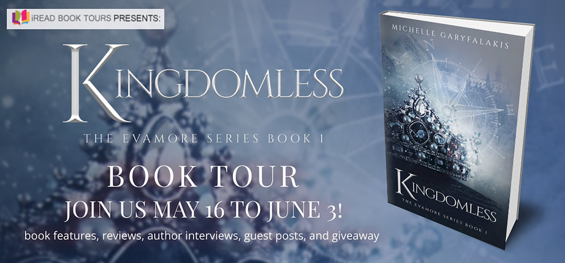 KINGDOMLESS: The Evamore Series Book 1 by Michelle Garygalakis